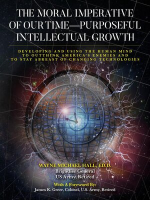 cover image of The Moral Imperative of Our Time- Purposeful Intellectual Growth